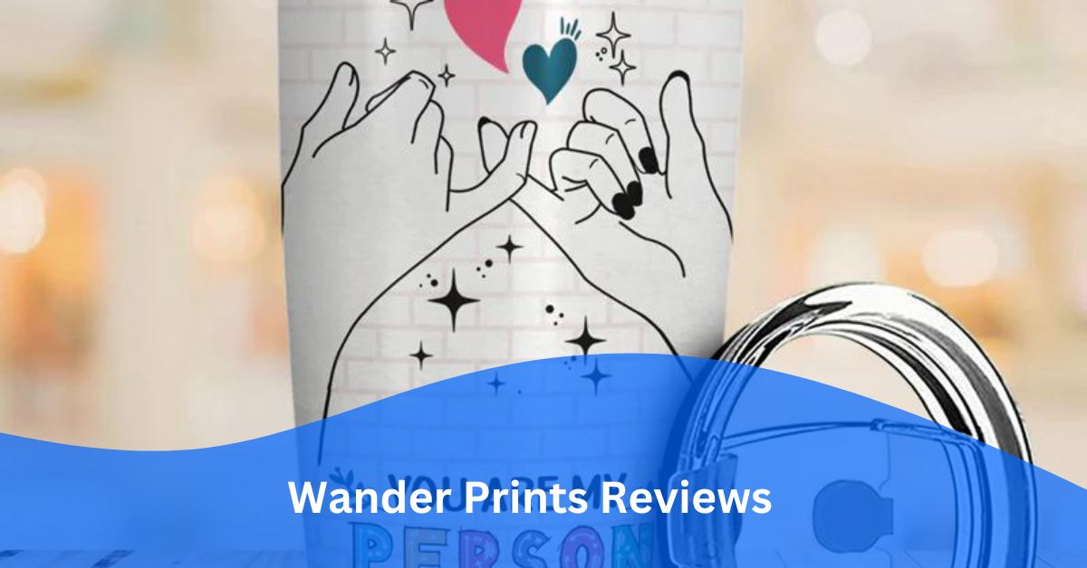 Wander Prints Reviews